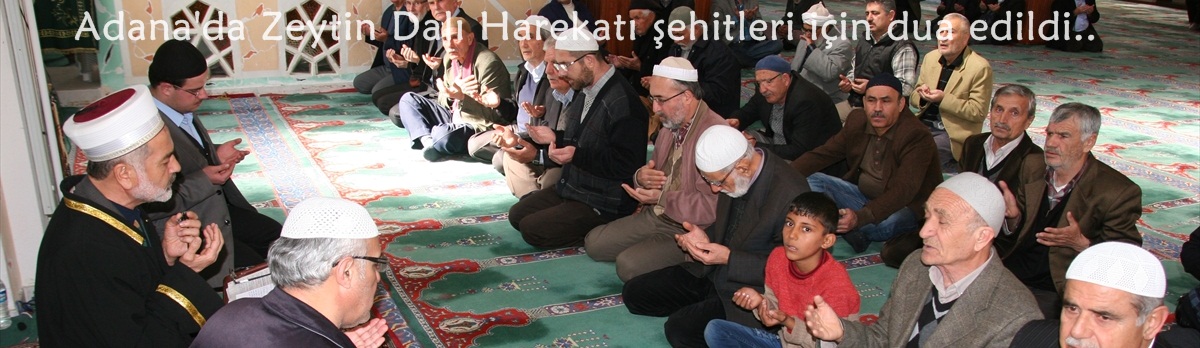 Adana'da Zeytin Dalı Harekatı şehitleri için dua edildi, mevlit okutuldu..