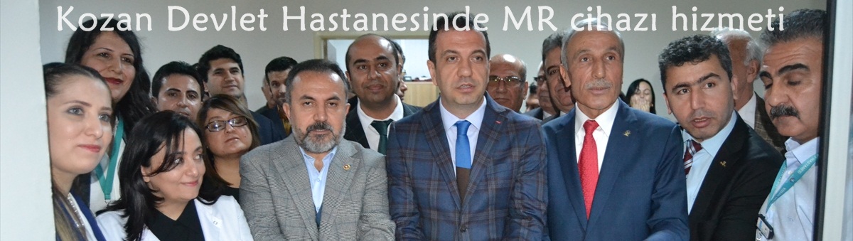 Kozan Devlet Hastanesinde MR cihazı hizmeti