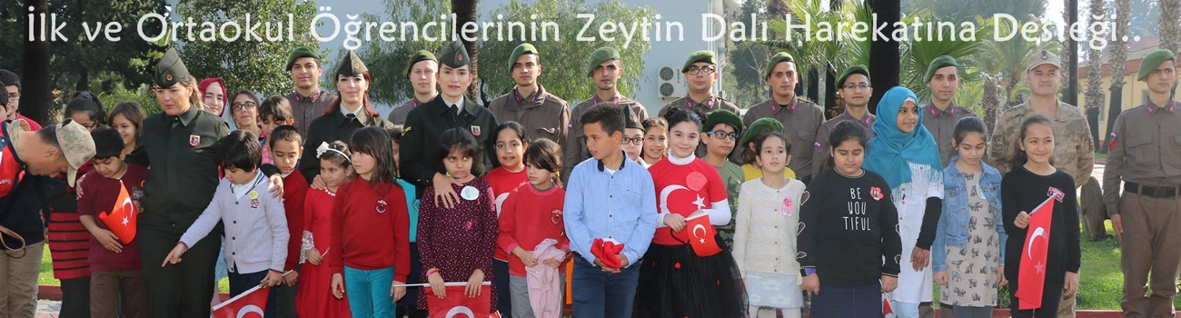 İlk ve Ortaokul Öğrencilerinin Zeytin Dalı Harekatına Desteği 