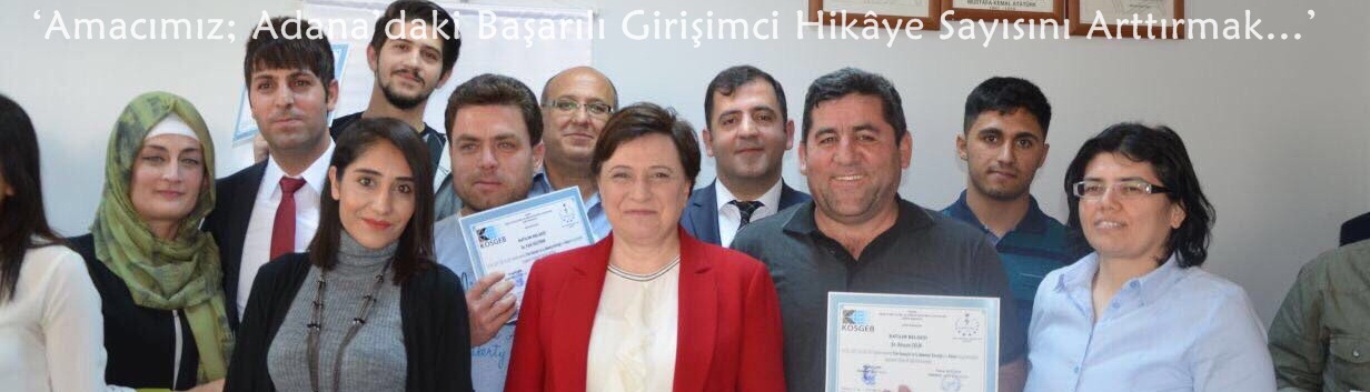 Güldemet Sarı: ‘Amacımız; Adana’daki Başarılı Girişimci Hikâye Sayısını Arttırmak…’