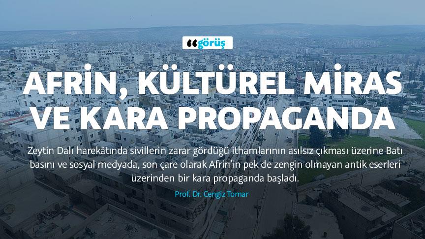 Afrin, kültürel miras ve kara propaganda