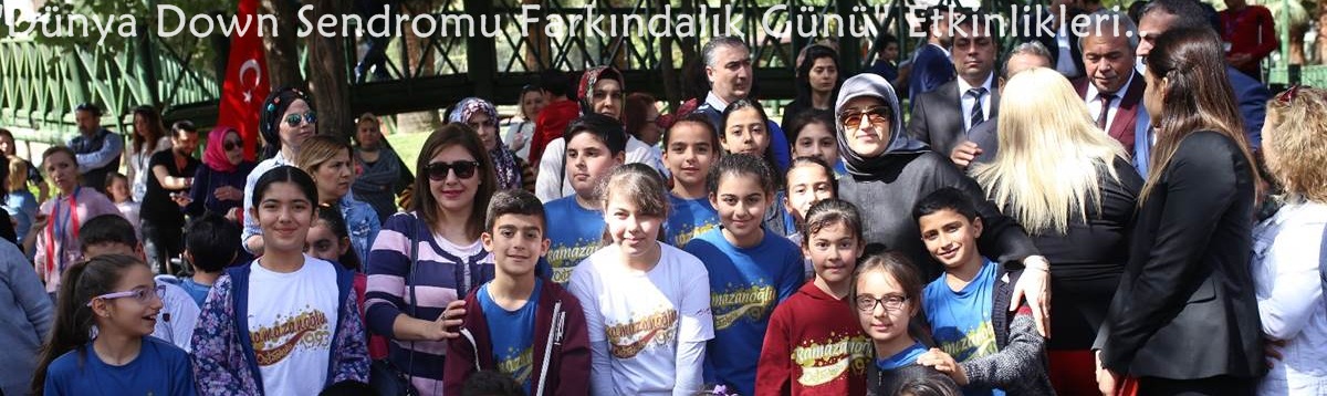 Beyhan Demirtaş, ''Dünya Down Sendromu Farkındalık Günü'' Etkinliklerine Katıldı