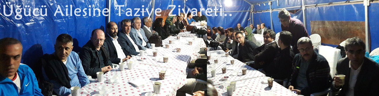 Üğücü Ailesine Taziye Ziyareti..