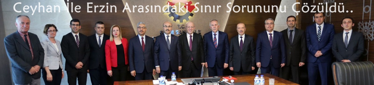 Ceyhan İle Erzin Arasındaki Sınır Sorununun Çözüldü..