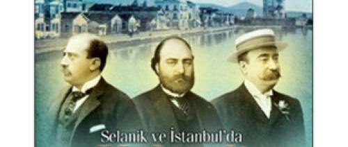 Selanik ve İstanbul’da Yahudi Bankerler