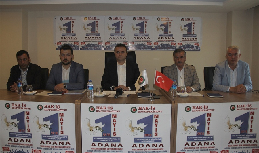 Hak-İş'in 1 Mayıs'ı Adana'da kutlama kararı