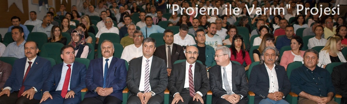 "Projem ile Varım" Projesi