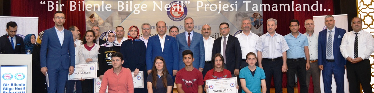 “Bir Bilenle Bilge Nesil” Projesi Tamamlandı..