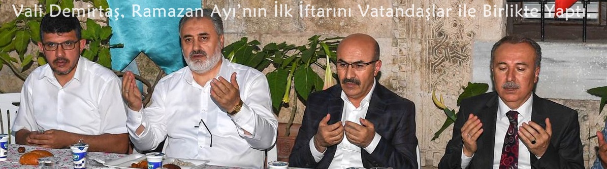 Vali Demirtaş, Ramazan Ayı’nın İlk İftarını Vatandaşlar ile Birlikte Yaptı.