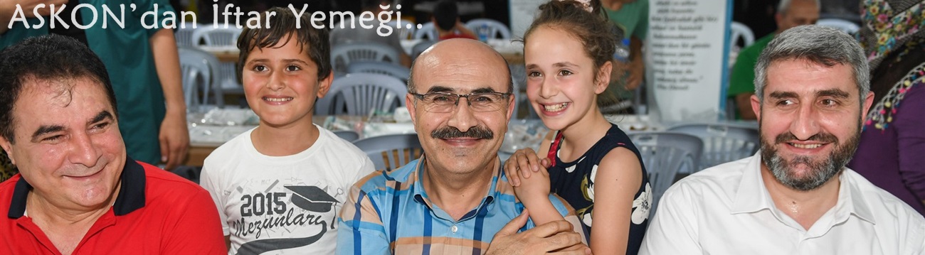 ASKON’dan İftar Yemeği