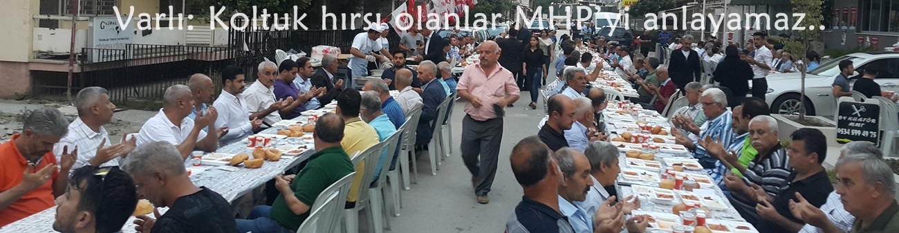 Varlı: Koltuk hırsı olanlar MHP’yi anlayamaz