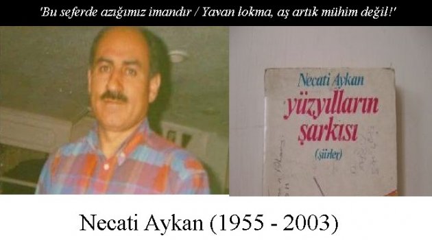 Mustafa Yürekli: Necati Aykan'ın Hatırası