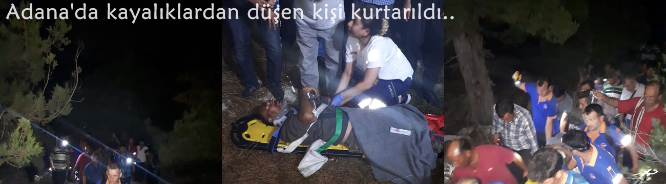 Adana'da kayalıklardan düşen kişi kurtarıldı