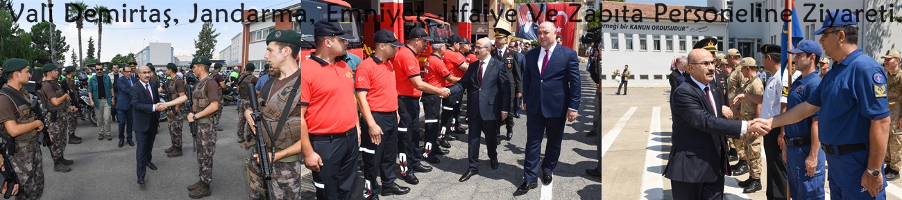 Vali Demirtaş, Jandarma, Emniyet, İtfaiye Ve Zabıta Personeline Ziyareti..