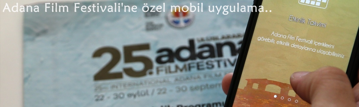 Adana Film Festivali'ne özel mobil uygulama