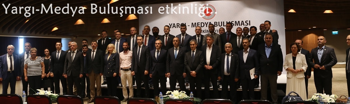 Yargı-Medya Buluşması etkinliği