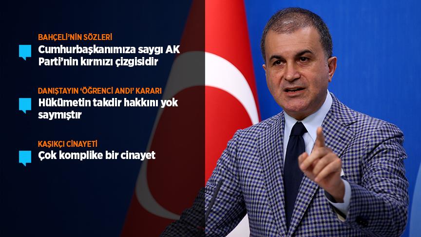 AK Parti Sözcüsü Çelik: Cumhurbaşkanımıza saygı AK Parti'nin kırmızı çizgisidir