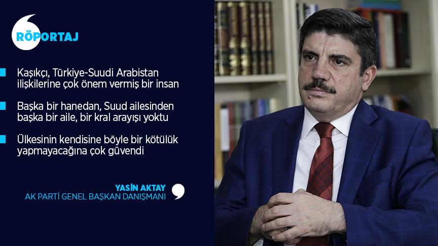 Yasin Aktay, yakın arkadaşı Cemal Kaşıkçı'yı anlattı