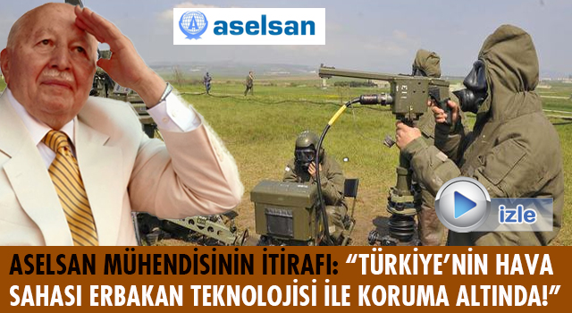 Erbakan Ve Aselsan