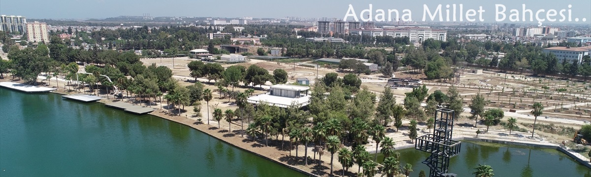Adana'da Millet Bahçesi'nde sona yaklaşıldı