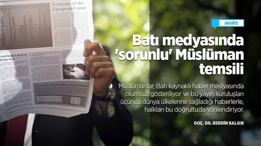 Batı medyasında 'sorunlu' Müslüman temsili