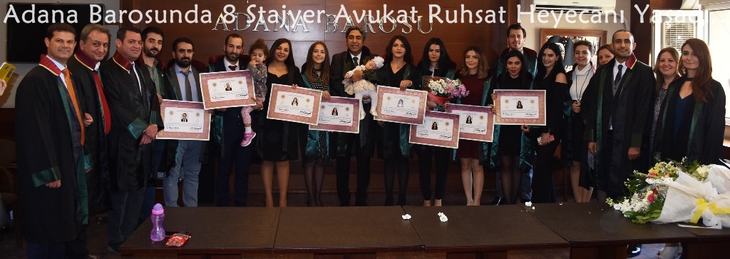 Adana Barosunda 8 Stajyer Avukat Ruhsat Heyecanı Yaşadı