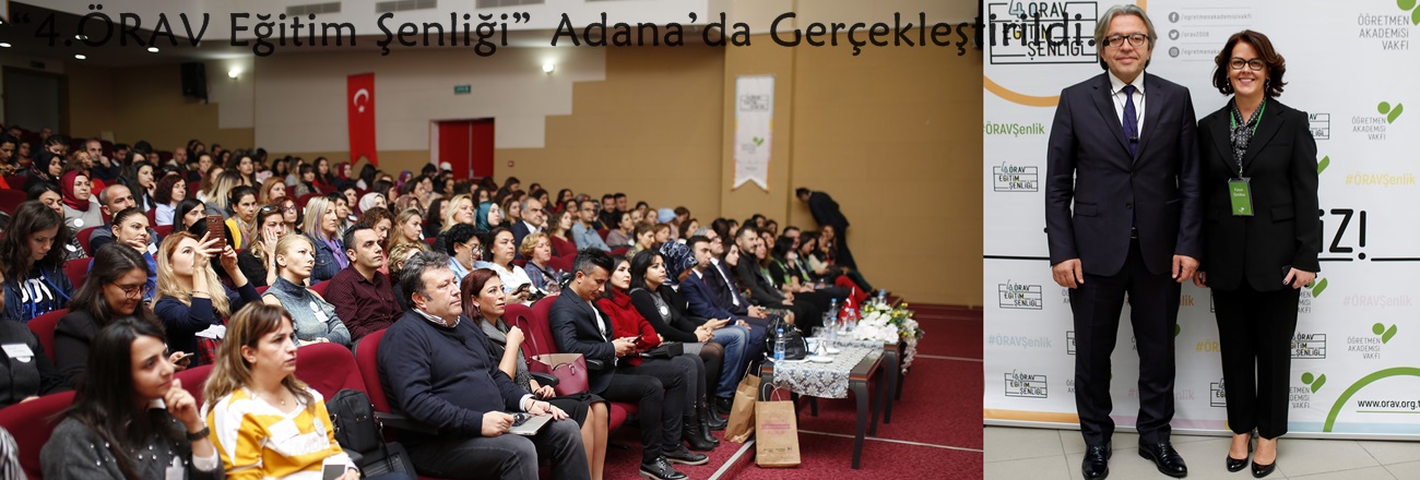 “4.ÖRAV Eğitim Şenliği” Adana’da Gerçekleştirildi