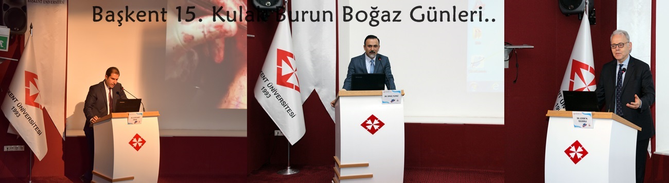 Başkent 15. Kulak Burun Boğaz Günleri