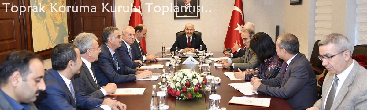 Toprak Koruma Kurulu Toplantısı..
