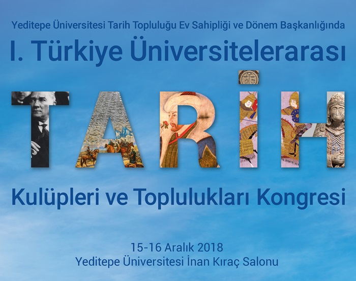 Üniversitelerin Tarih Kulüpleri Yeditepe Üniversitesi'nde buluştu