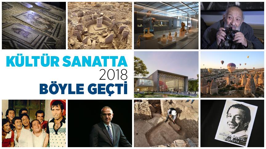 Kültür sanatta 2018 böyle geçti