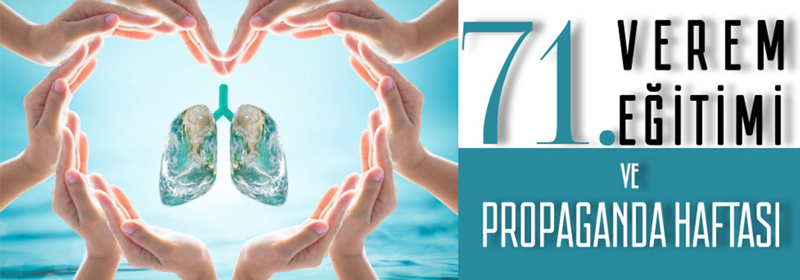 72. Verem Eğitim Ve Propaganda Haftası
