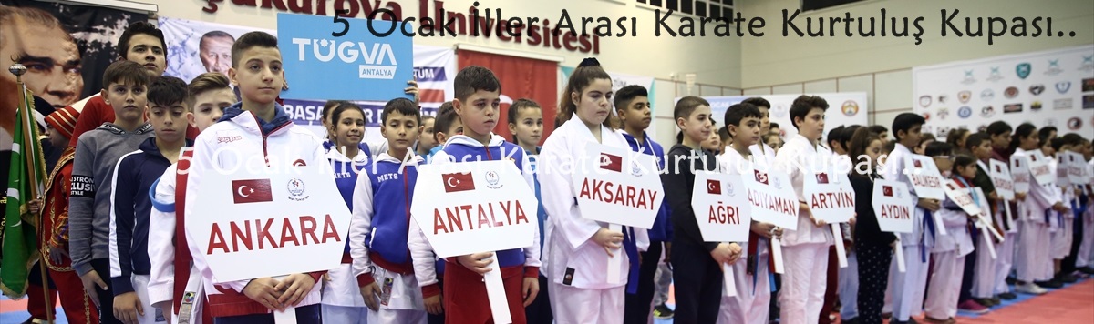 5 Ocak İller Arası Karate Kurtuluş Kupası