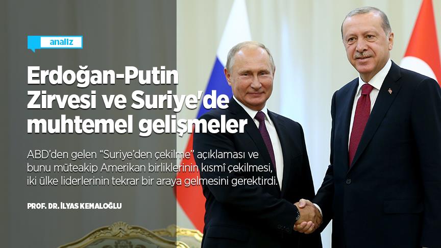 Erdoğan-Putin Zirvesi ve Suriye'de muhtemel gelişmeler