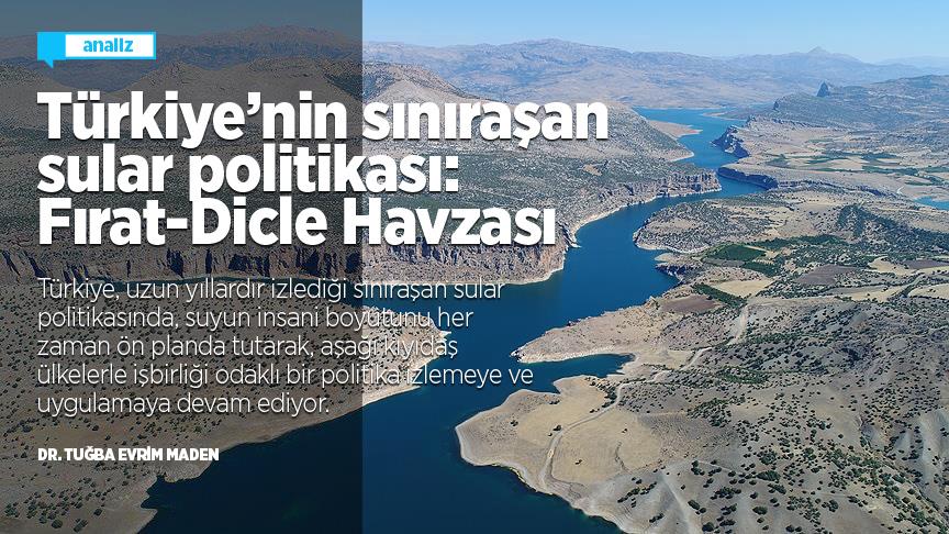 Türkiye’nin sınıraşan sular politikası: Fırat-Dicle Havzası