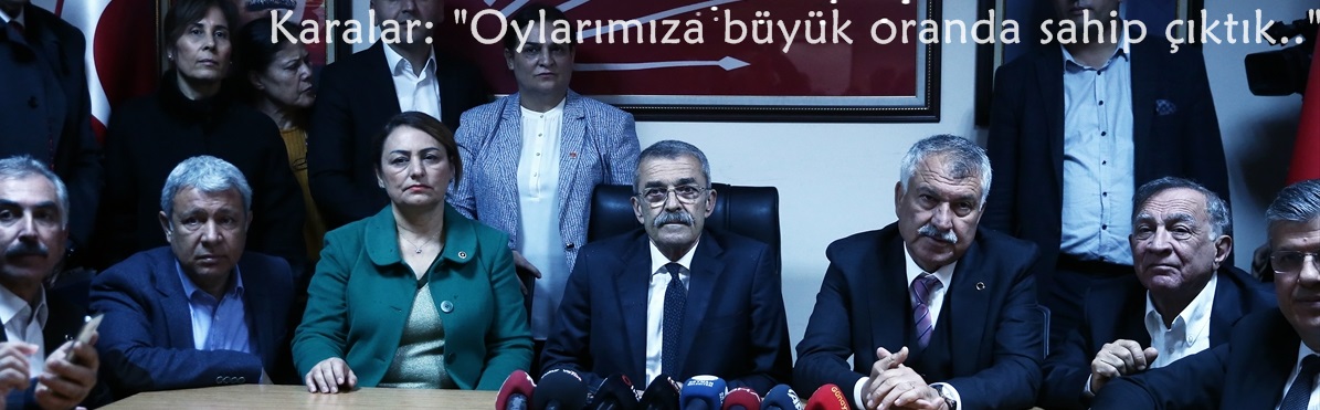 Karalar: "Oylarımıza büyük oranda sahip çıktık.."