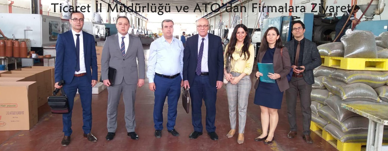 Ticaret İl Müdürlüğü ve ATO’dan Firmalara Ziyaret