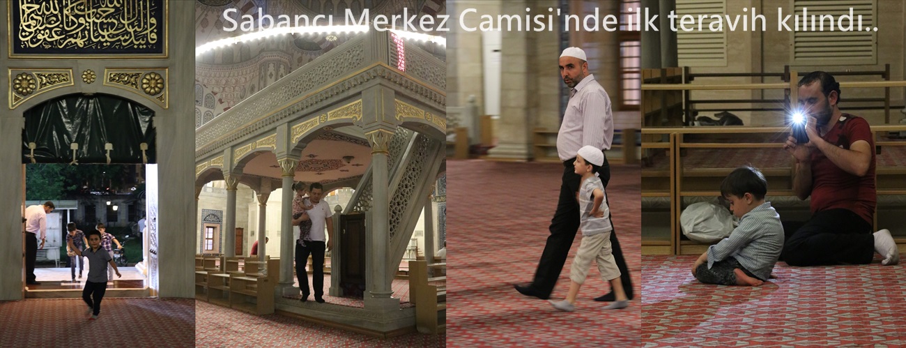 Sabancı Merkez Camisi'nde ilk teravih kılındı