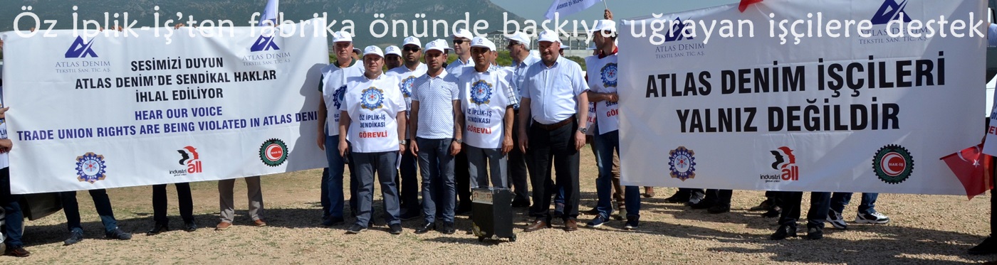 Öz İplik-İş’ten fabrika önünde baskıya uğrayan işçilere destek  