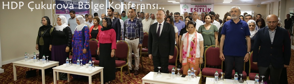 HDP Çukurova Bölge Konferansı