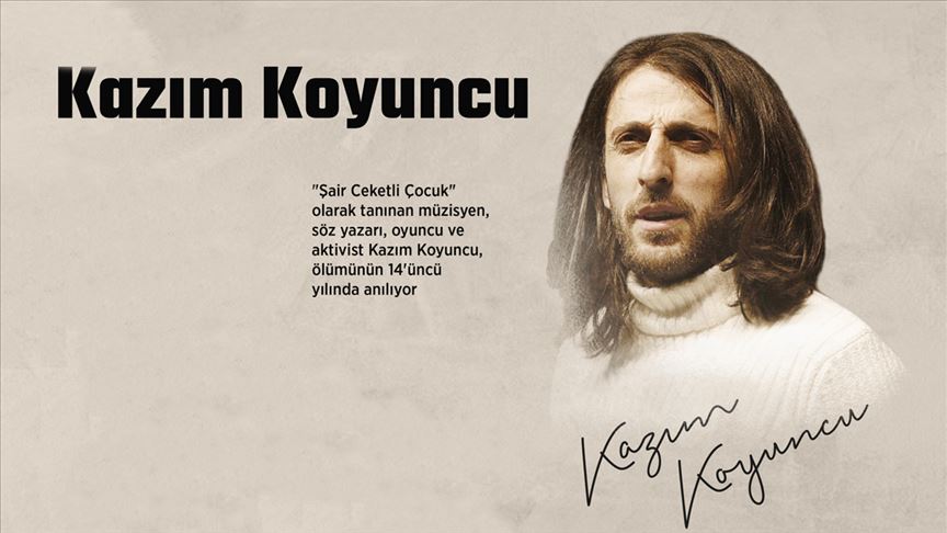 Şair Ceketli Çocuk: Kazım Koyuncu