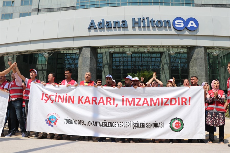 Adana'da HiltonSA Oteline grev kararı asıldı