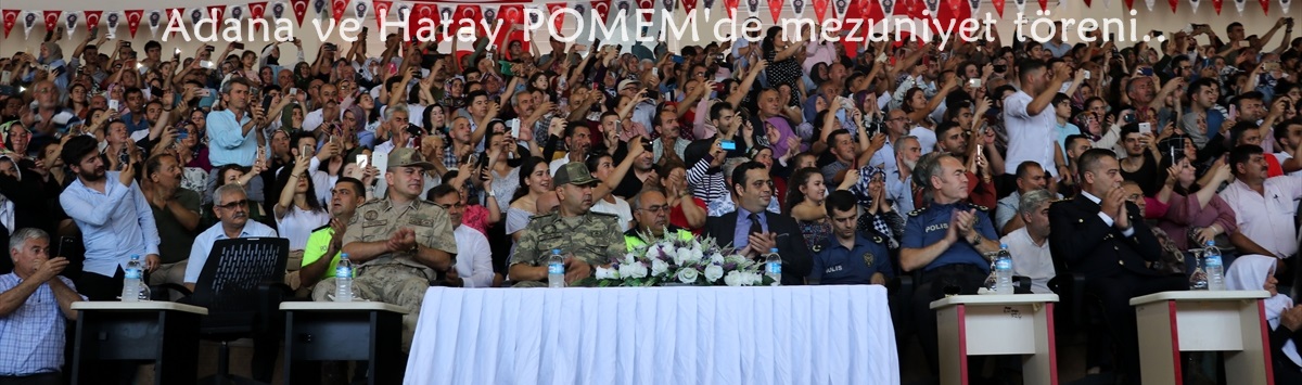 Adana ve Hatay POMEM'de mezuniyet töreni