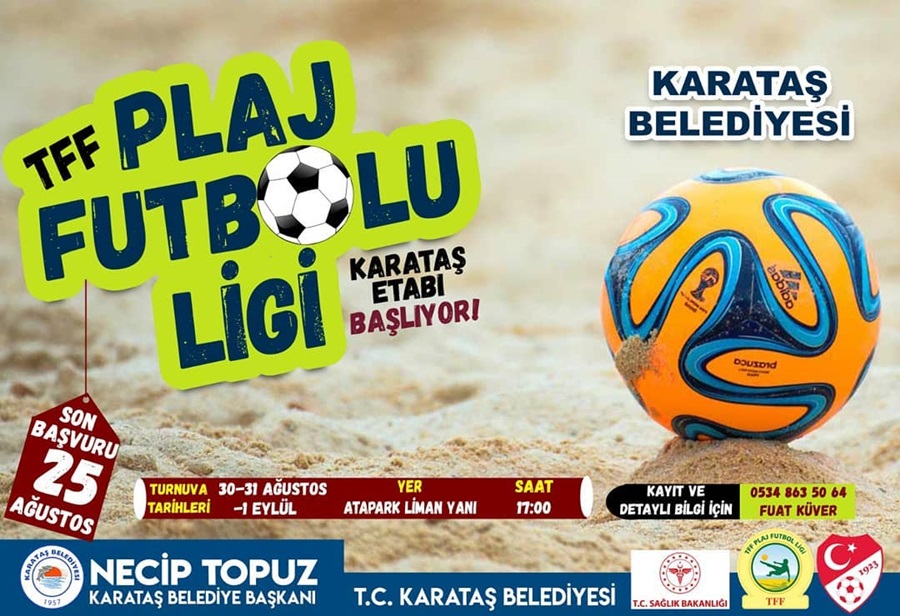 Plaj Futbol Ligi Karataş Etabı başlıyor.