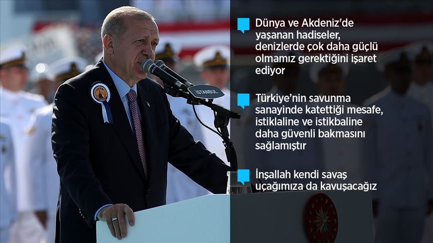 Erdoğan: Her alanda yerli ve milli imkanları en üst seviyeye çıkarmakta kararlıyız