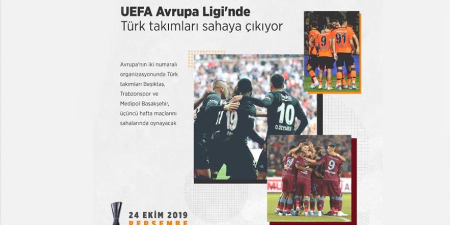 UEFA Avrupa Ligi'nde Türk takımları sahaya çıkıyor