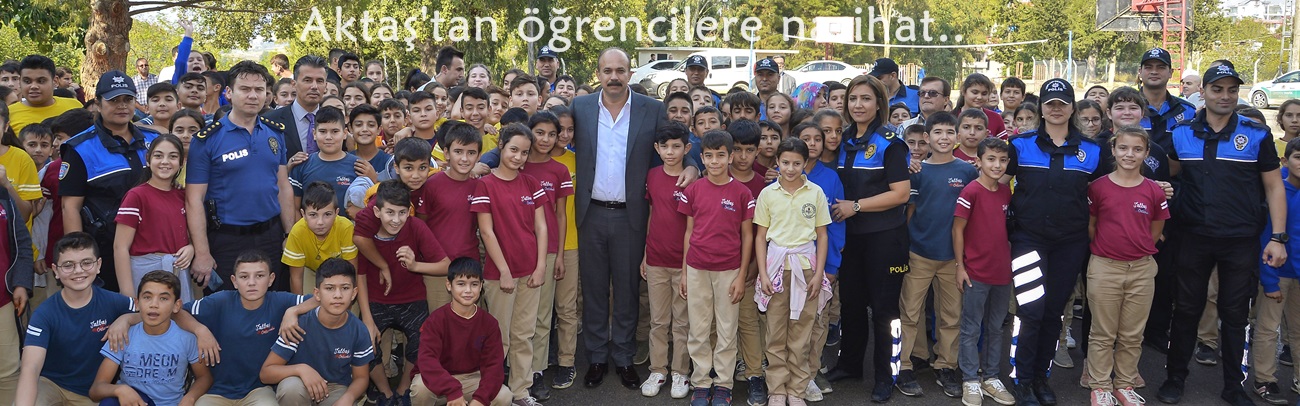 Aktaş'tan öğrencilere nasihat