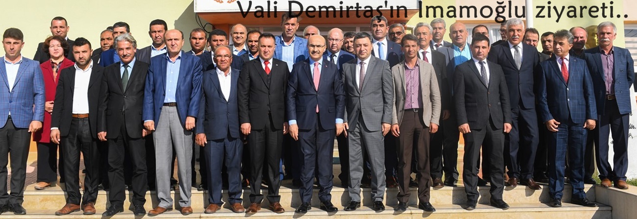 Vali Demirtaş'ın İmamoğlu ziyareti