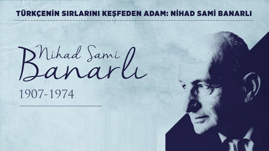 M. Nihat Malkoç: Edebiyat yolunda geçen bir ömür: Nihad Sami Banarlı