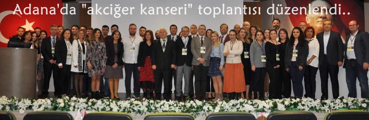 Adana'da "akciğer kanseri" toplantısı düzenlendi